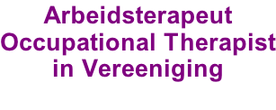 Arbeidsterapeut Occupational Therapist in Vereeniging
